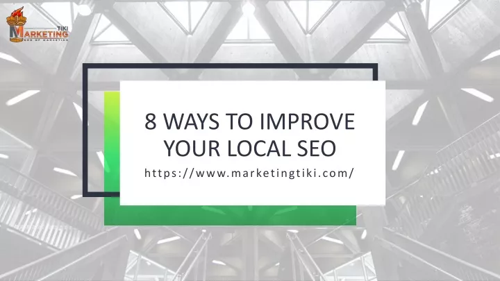 8 ways to improve your local seo