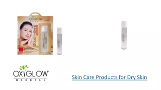 Skin Care Products for Dry Skin ​