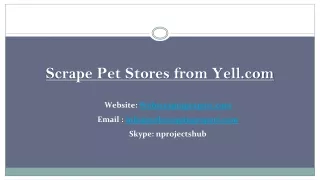 scrape pet stores from yell com