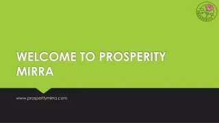 welcome to prosperity mirra