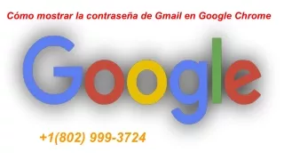 c mo mostrar la contrase a de gmail en google