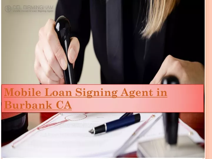 mobile loan signing agent in burbank ca