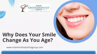 why does your smile change as you age