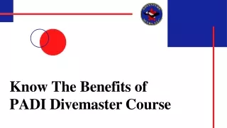 Know the Benefits of PADI Divemaster Course