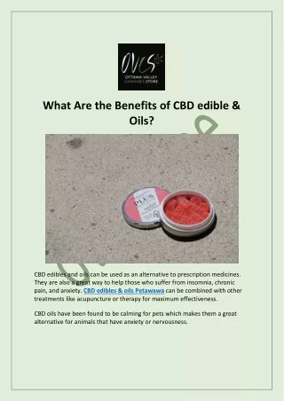 Benefits of CBD edible & oils, Pembroke,  Petawawa