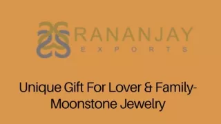 Unique Gift For Lover & Family- Moonstone Jewelry