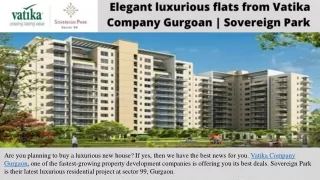 Elegant luxurious flats from Vatika Company Gurgaon