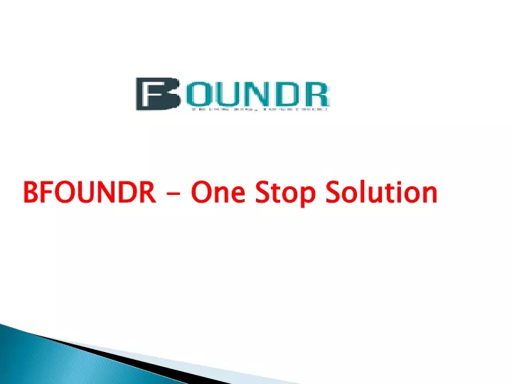 bfoundr one stop solution