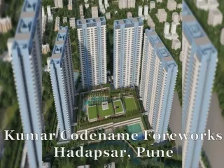 kumar codename foreworks hadapsar pune
