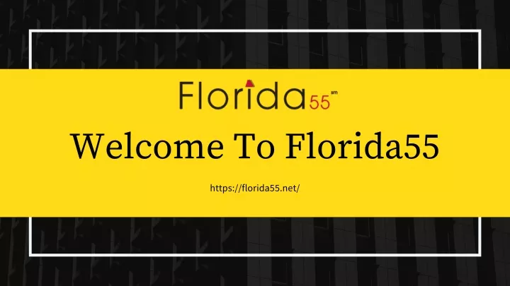 welcome to florida55
