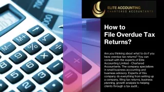 How to File Overdue Tax Returns?