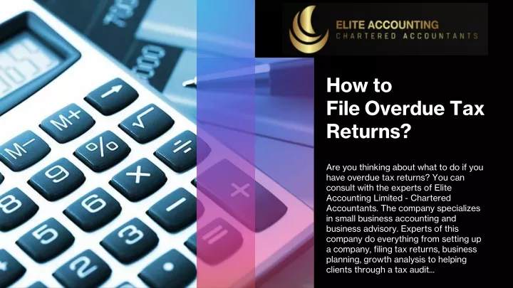 how to file overdue tax returns