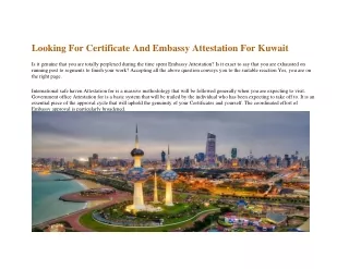 Looking For Certificate And Embassy Attestation For Kuwait