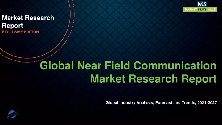market research report exclusive edition