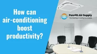 How can air-conditioning boost productivity