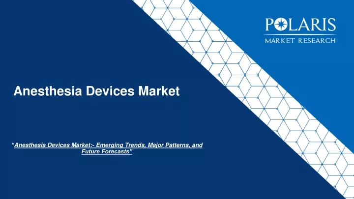 anesthesia devices market