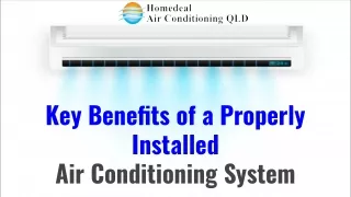 Key Benefits of a Properly Installed Air Conditioning System