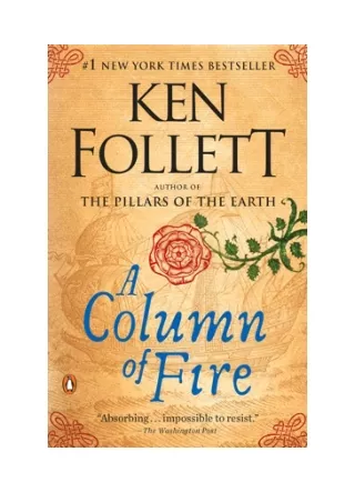 A Column of Fire - Ken Follett