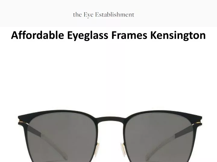 affordable eyeglass frames kensington