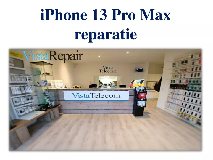 iphone 13 pro max reparatie