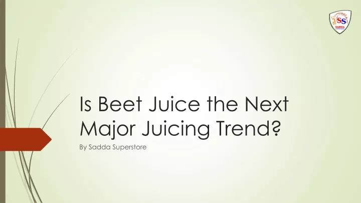 is beet juice the next major juicing trend
