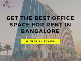 get the best office space for rent in bangalore