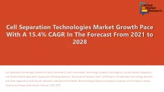 cell separation technologies market growth pace