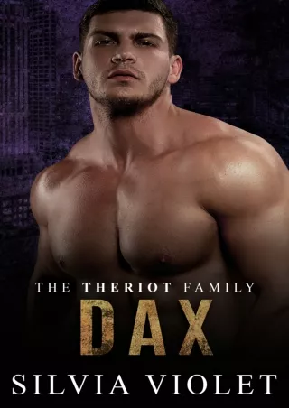 (Epub Download) Dax (The Theriot Family #4) Full