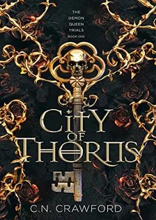 [Doc] City of Thorns (The Demon Queen Trials, #1) Full