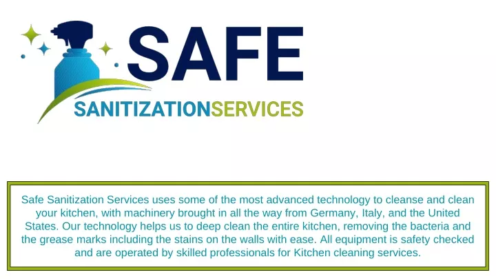 safe sanitization services uses some of the most