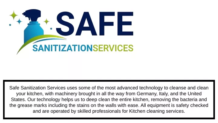 safe sanitization services uses some of the most