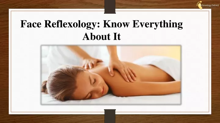 face reflexology know everything about it