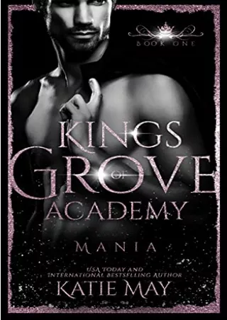 Kindle Mania (Kings of Grove Academy Book 1) Full