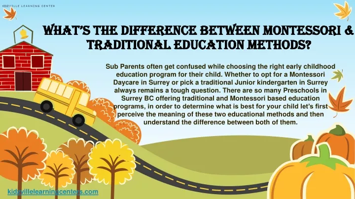 what s the difference between montessori traditional education methods