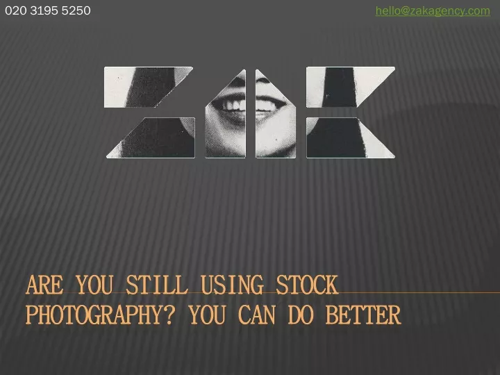 are you still using stock photography you can do better