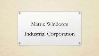 matrix windoors