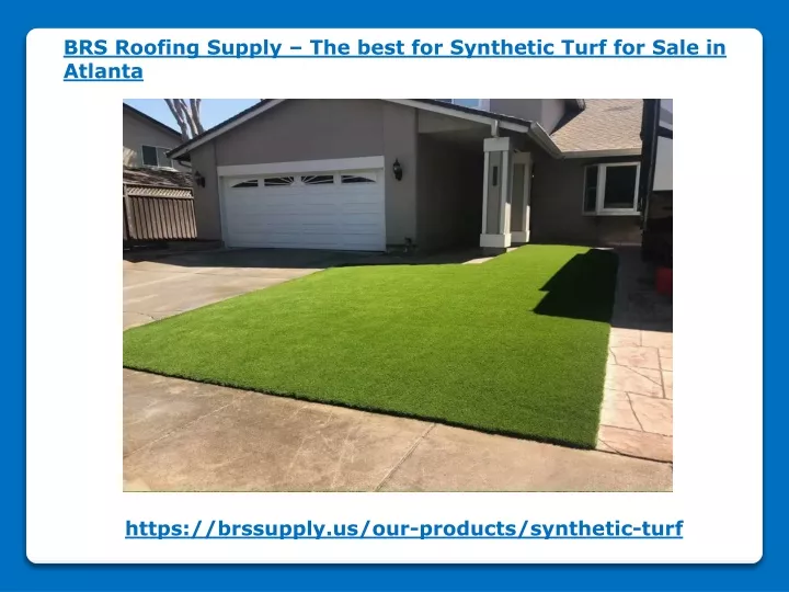 brs roofing supply the best for synthetic turf