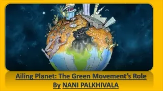Ailing Planet Powrpoint Presentation.