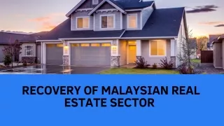 Tey Yong Qing Explains Recovery of Malaysian Real Estate Sector