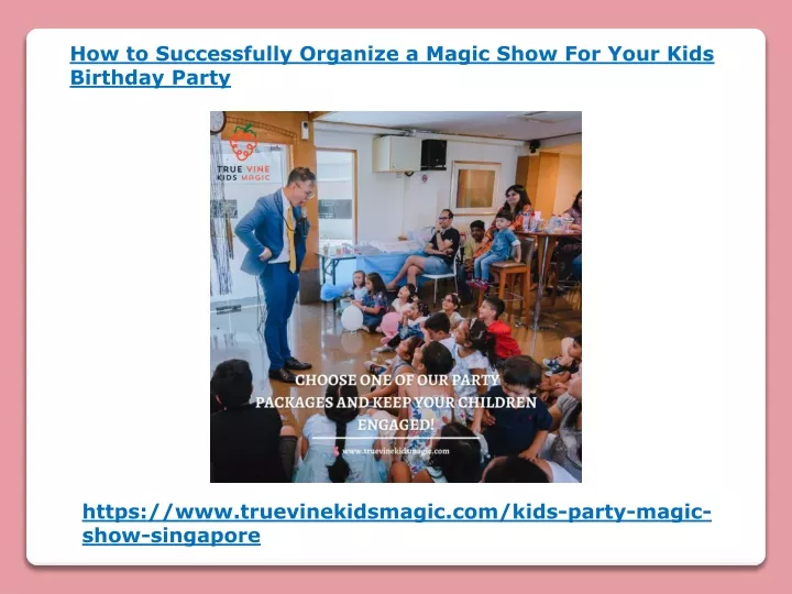 how to successfully organize a magic show