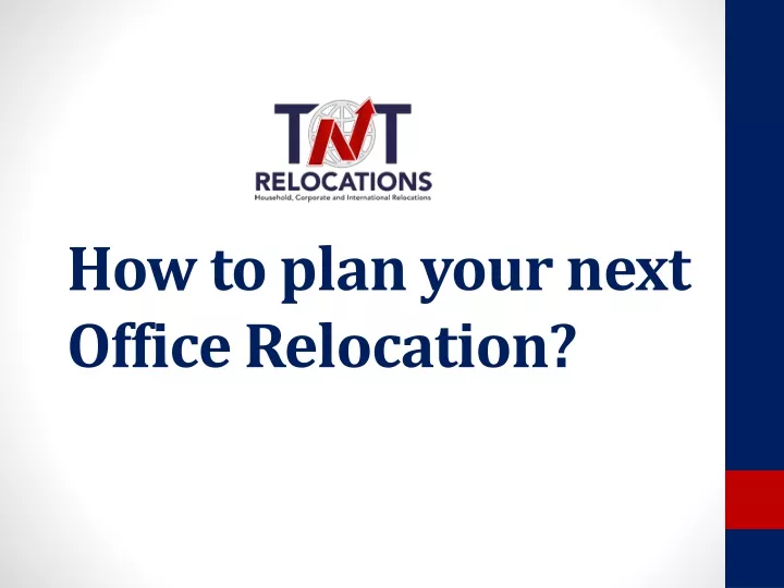 how to plan your next office relocation