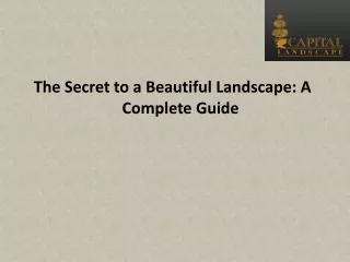 the secret to a beautiful landscape a complete
