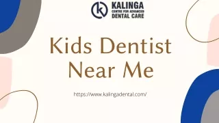 Kids Dentist Near Me