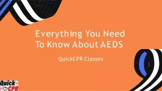 Everything You Need To Know About AEDS