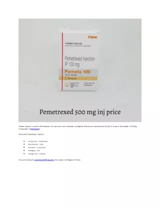 pemeta injection is used for the treatment