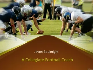 Jovon Bouknight | A Collegiate Football Coach