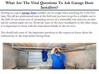 what are the vital questions to ask garage door