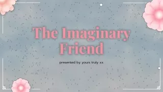 the imaginary friend (1)