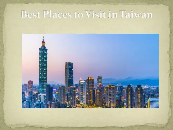 best places to visit in taiwan