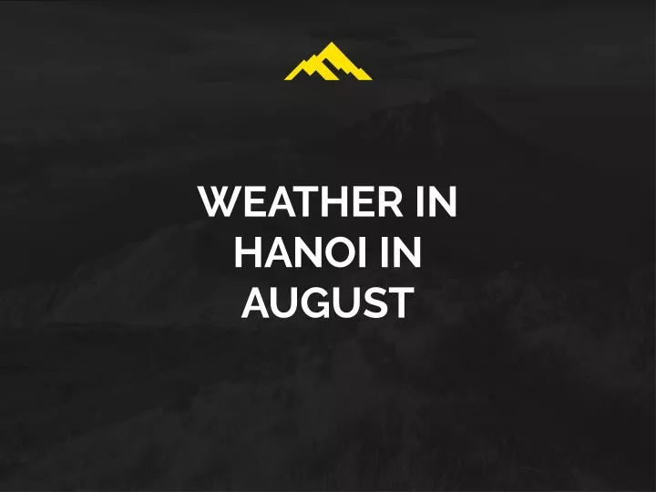 weather in hanoi in august